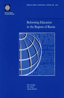 Reforming Education in the Regions of Russia (World Bank Technical Paper)