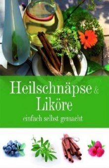 Heilschnaepse & Likoere