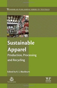 Sustainable apparel : production, processing and recycling