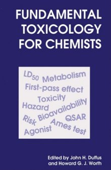 Fundamental toxicology for chemists