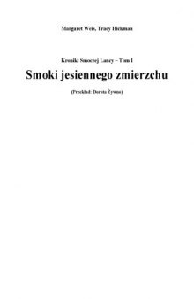 Smoki Jesiennego Zmierzchu - (Dragon Lance Vol. 1 - POLISH Text)