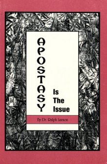 Apostasy is the Issue