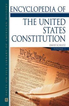 Encyclopedia of the U.S. Constitution (Two-Volume Set)