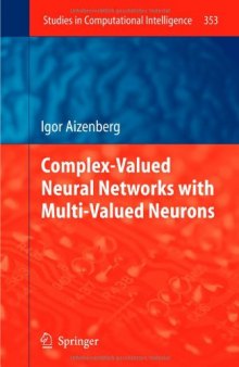 Complex-Valued Neural Networks with Multi-Valued Neurons 
