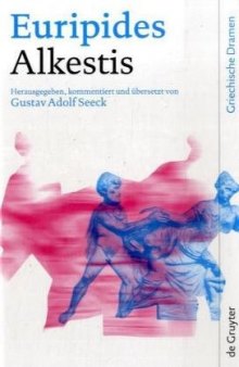 Euripides. Alkestis (Griechische Dramen)