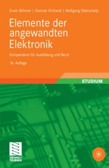 Elemente der angewandten Elektronik: Kompendium für Ausbildung und Beruf, 16. Auflage