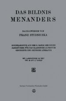 Das Bildnis Menanders: Sonderabdruck aus dem 21. Bande der Neuen Jahrbücher für das Klassische Altertum Geschichte und Deutsche Literatur