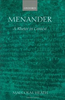 Menander: A Rhetor in Context