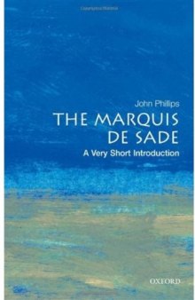 The Marquis de Sade: A Very Short Introduction 