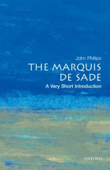 The Marquis De Sade: A Very Short Introduction