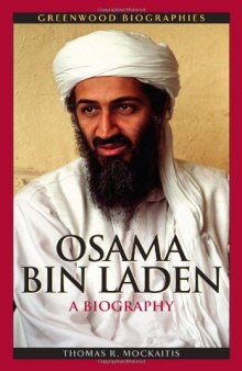 Osama bin Laden: A Biography (Greenwood Biographies)