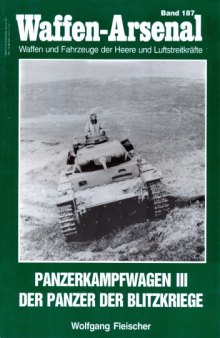 Panzerkampfwagen III der Panzer der Blitzkriege