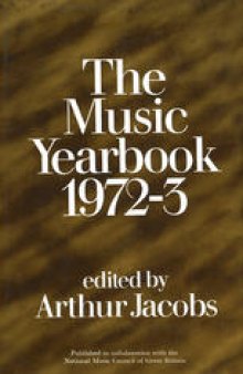 The Music Yearbook: A Survey and Directory with Statistics and Reference Articles for 1972–3