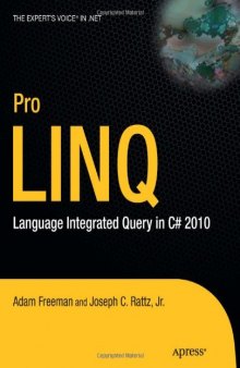 Pro LINQ: Language Integrated Query in C# 2010