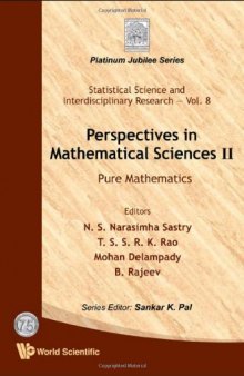 Perspectives in mathematical sciences: Pure mathematics