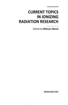 Current Topics in Ionizing Radiation Research [biomed]