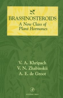 Brassinosteroids. A New Class of Plant Hormones