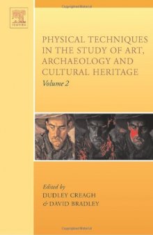 Physical Techniques in the study of Art, Archaeology and Cultural Heritage