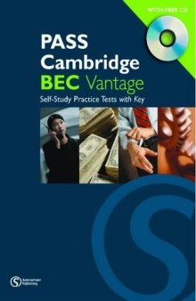 PASS Cambridge BEC: Vantage Self-study Practice Tests