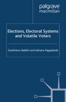 Elections, Electoral Systems and Volatile Voters