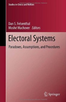 Electoral Systems: Paradoxes, Assumptions, and Procedures