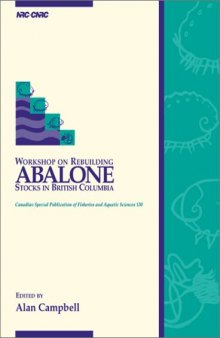 Workshop on Rebuilding Abalone Stocks in British Columbia