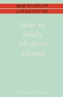 How to Study Modern Drama