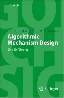 Algorithmic Mechanism Design: Eine Einführung