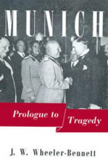 Munich: Prologue to Tragedy