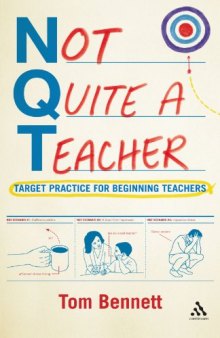 Not Quite a Teacher: Target practice for beginning teachers  