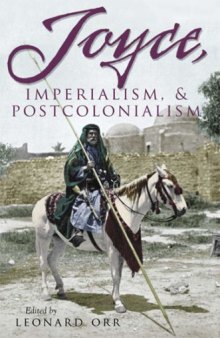 Joyce, Imperialism, & Postcolonialism (Irish Studies)