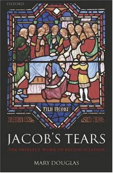 Jacob's Tears: The Priestly Work of Reconciliation