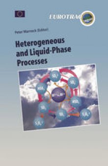 Heterogeneous and Liquid Phase Processes: Laboratory Studies Related to Aerosols and Clouds