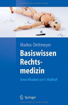 Basiswissen Rechtsmedizin (Springer-Lehrbuch)