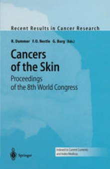 Cancers of the Skin: Proceedings of the 8th World Congress