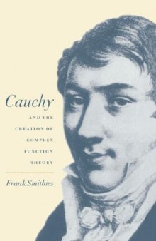 Cauchy and the creation of complex function theory