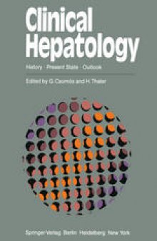 Clinical Hepatology: History · Present State · Outlook