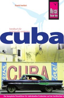Cuba (Handbuch für individuelles Entdecken), 7. Auflage