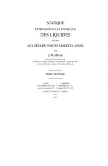 Statique experimentale et theorique des liquides soumis aux seules forces moleculaires ~ French and English versions