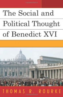 The Social and Political Thought of Benedict XVI