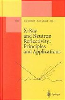 X-ray and neutron reflectivity : principles and applications