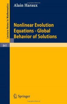 Nonlinear Evolution Equations. Global Behavior of Solutions