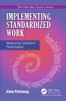 Implementing Standardized Work : Measuring Operators’ Performance