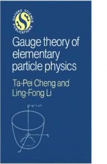 Gauge theory of elementary particle physics
