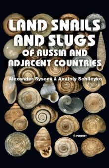 Land Snails and Slugs of Russia and Adjacent Countries  