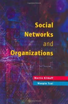 Social Networks and Organizations