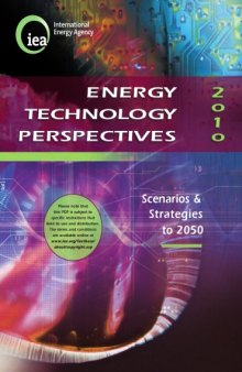 Energy Technology Perspectives 2010: Scenarios and Strategies to 2050