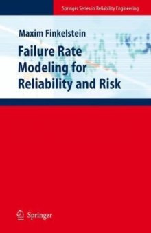 Failure Rate Modelling for Reliability and Risk (Springer Series in Reliability Engineering)