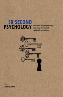 30-Second Psychology: The 50 Most Thought-Provoking Psychology Theories, Each Explained in Half a Minute