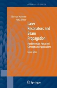 Laser Resonators and Beam Propagation: Fundamentals, Advanced Concepts and Applications
